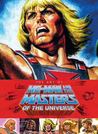 Art of He-Man and the Masters of the Universe hardcover book